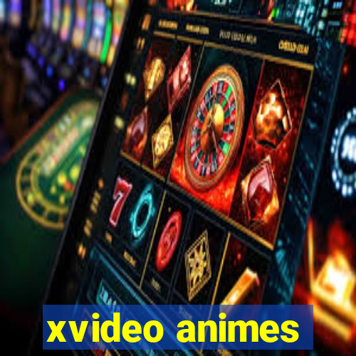 xvideo animes